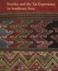 Textile and the Tai Experience in Southeast Asia