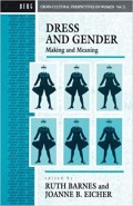 Dress and Gender: Making and Meaning