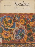 Textilen - Katalog der Sammlung des Schweizerischen Landesmuseumns Zurich