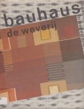 Bauhaus: De Weverij En Haar Invloed In Nederlands