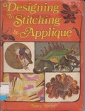Designing in Stitching & Applique