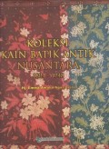 Koleksi Kain Batik Antik Nusantara, 1891-1948