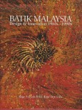 Batik Malaysia Design & Innovation 1960s - 1990s