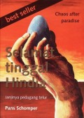 Selamat Tinggal Hindia, Janjinya Pedagang Telur - Chaos After Paradise