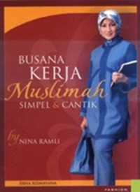 Busana Kerja Wanita Muslimah Simpel dan Cantik