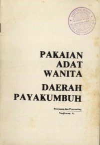 Pakaian Adat Wanita Daerah Payakumbuh