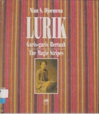 Lurik Garis-Garis Bertuah (The Magic Of Stripes)