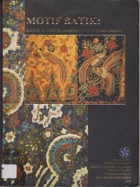 Motif Batik: Batik dan Tenun, Prespektif Industri dan Dagang