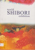 World Shibori Exhibition