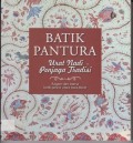 Batik Pantura,  Urat Nadi Penjaga Tradisi, Ragam dan Warna Batik Pesisir Utara Jawa Barat