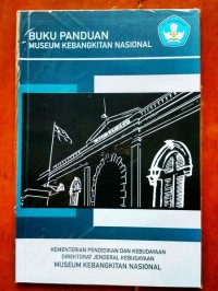 Buku Panduan Museum Kebangkitan Nasional