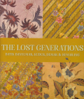 The Lost Generations : Batik Banyumas, Kudus, Demak, & Semarang