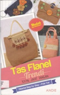 Tas Flanel Trendi 100% Jahit Tangan